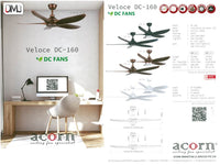 ACORN VELOCE DC 160  44" / 54'' Ceiling Fan NL  ( No LightKit )